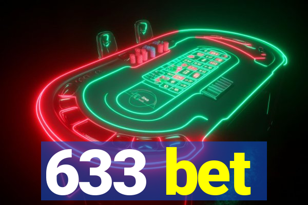 633 bet